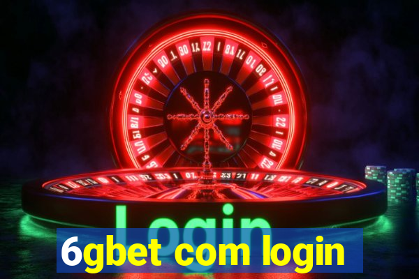 6gbet com login